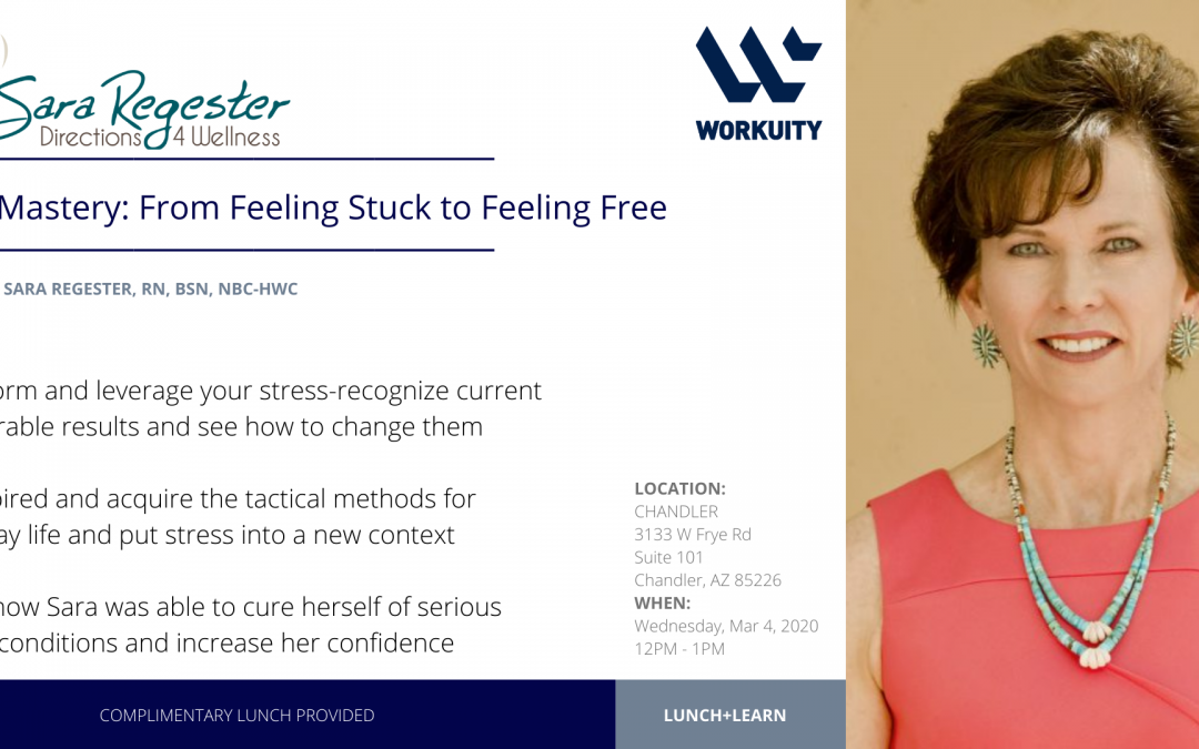 Stress Mastery: From Feeling Stuck to Feeling Free