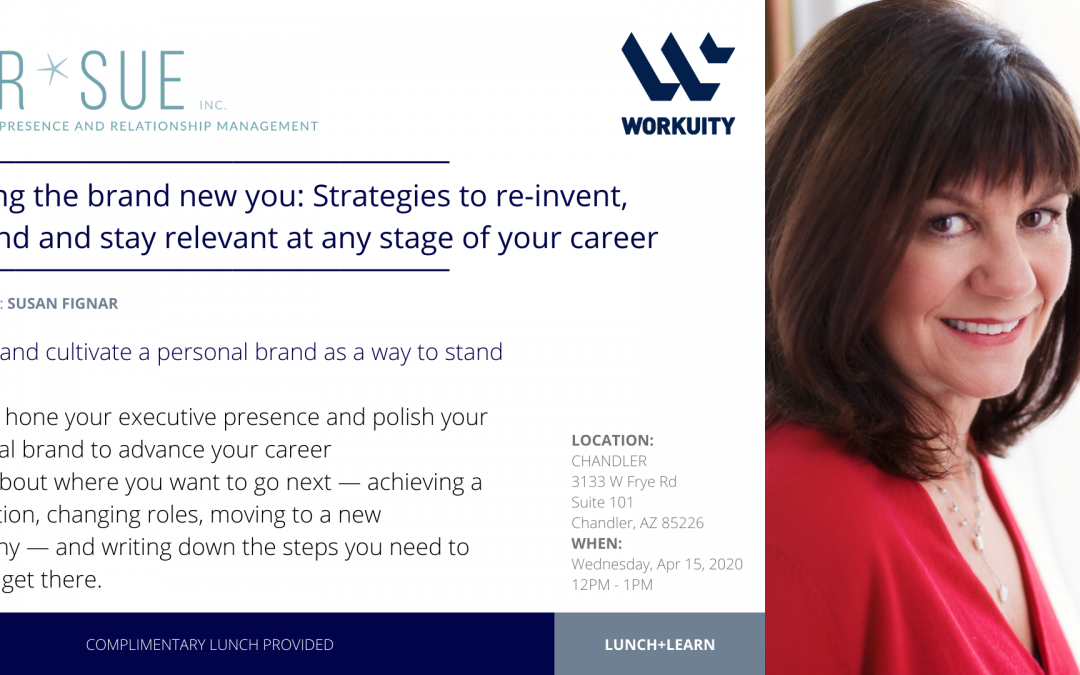 Creating The Brand New You-Strategies To Stay Relevant In Your Career